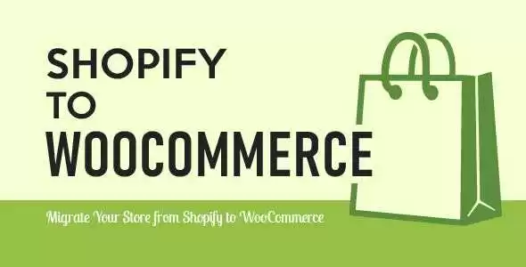 S2W Import Shopify to WooCommerce GPL