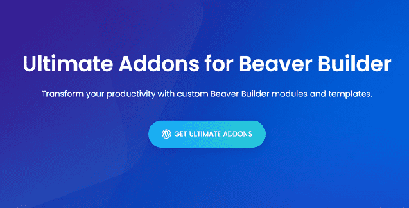 Ultimate Addons for Beaver Builder GPL
